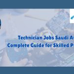 Technician Jobs Saudi Arabia