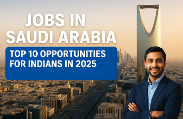Jobs in Saudi Arabia for Indians – Top 10 Career Opportunities in 2025 with High Salary Prospects