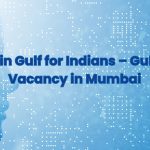 "Jobs in Gulf for Indians – Gulf Job Vacancy in Mumbai highlighted on a digital blue abstract background."